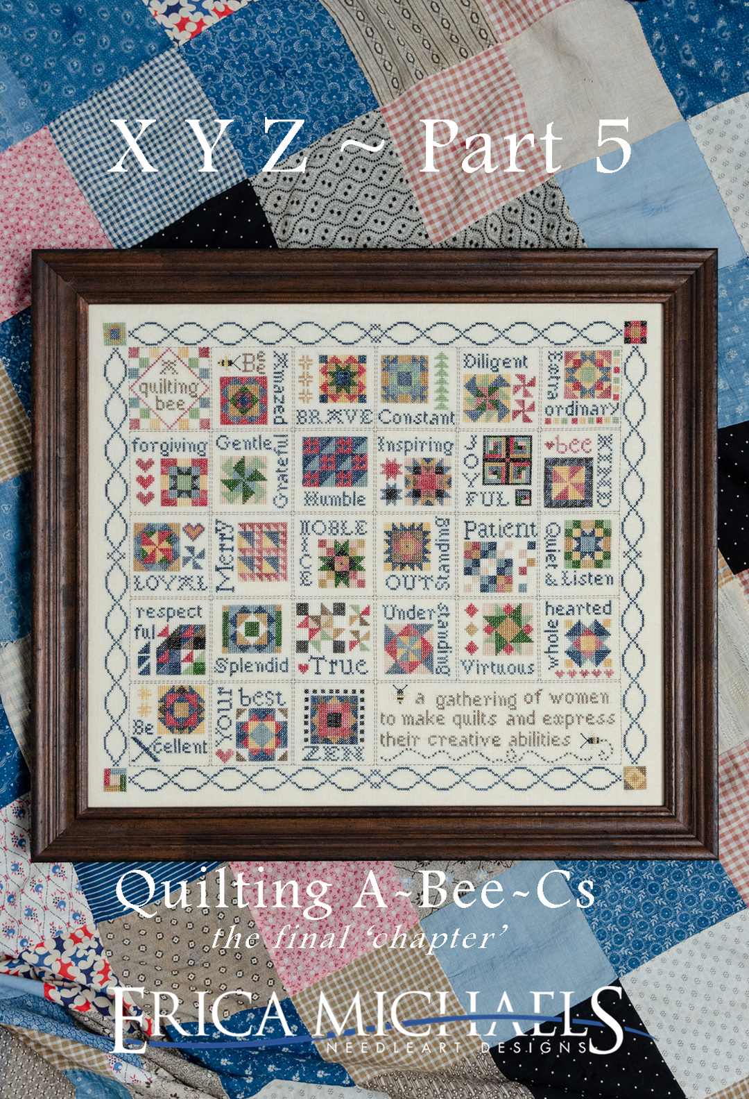 Quilting A-Bee-Cs - Part 5 | Erica Michaels