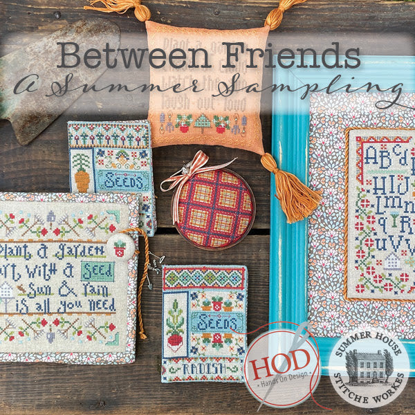 Between Friends A Summer Sampling Cross Stitch Book, Hands on Design and  Summer House Stitche Workes