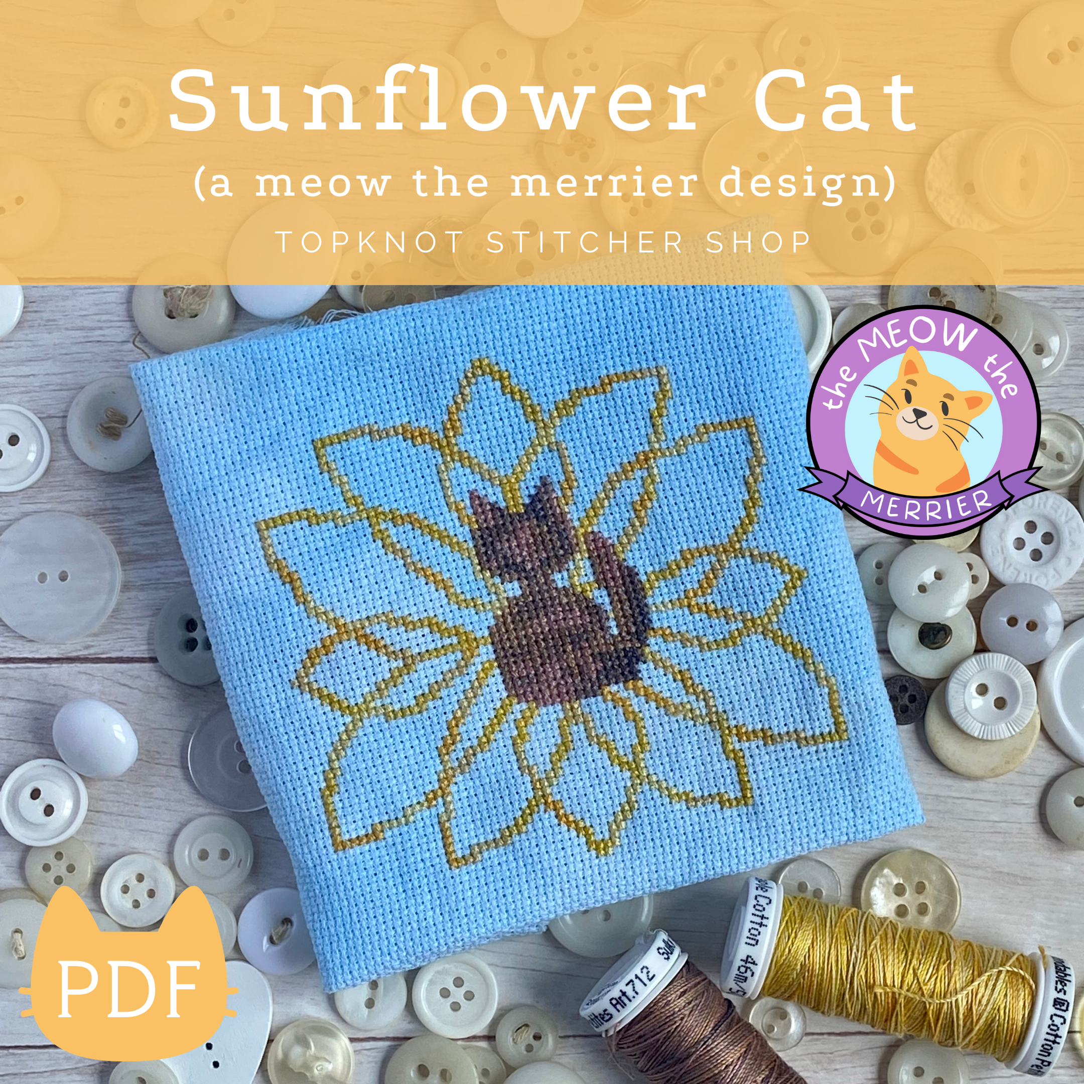 Sunflower Cat (PDF) - The Meow The Merrier | TopKnot Stitcher Shop - PDF Download