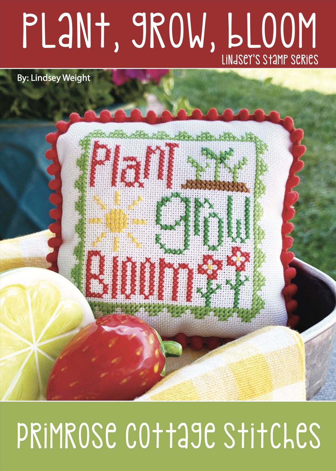 Plant, Grow, Bloom - Stamp Series | Primrose Cottage Stitches