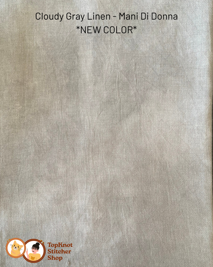 Pre-Order: Cloudy Gray linen - Fat Quarter (32ct, 36ct, 40ct) | Mani di Donna (begins shipping late August)