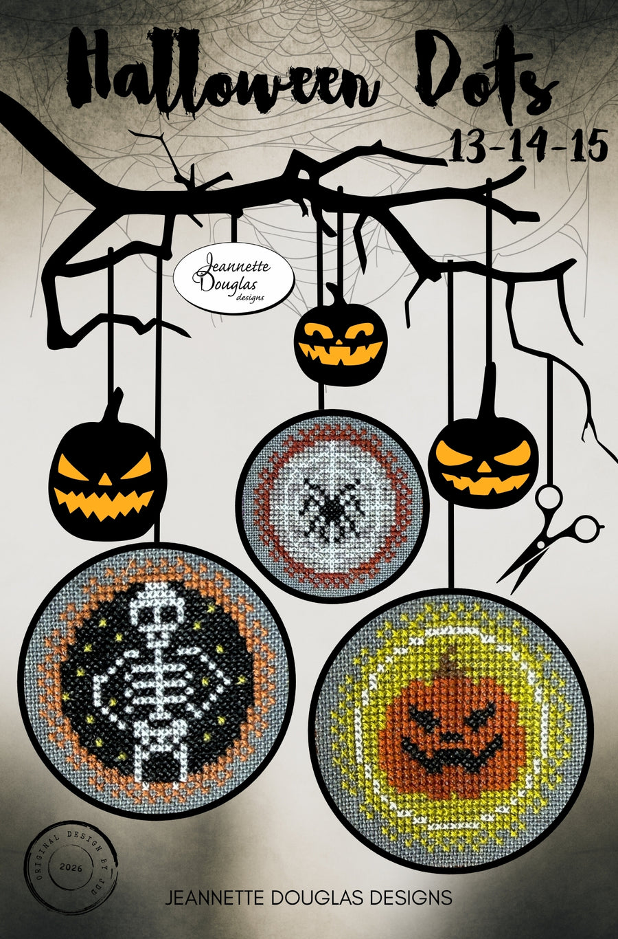 Halloween-themed cross-stitch pattern cover titled 'Halloween Dots 13-14-15' by Jeannette Douglas Designs, showing four circular stitched designs hanging from a black branch: jack-o'-lanterns, a spider motif, a skeleton, and a pumpkin, on a textured gray background.