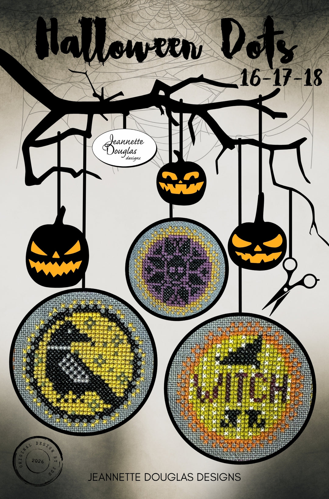 Halloween-themed cross-stitch pattern cover titled 'Halloween Dots 16-17-18' by Jeannette Douglas Designs, showing three finished circular stitched designs hanging from a black branch: jack-o'-lantern faces, a purple spider motif, and a raven over a yellow moon with 'WITCH' stitched below. The background is a textured light gray with spiderweb graphics.