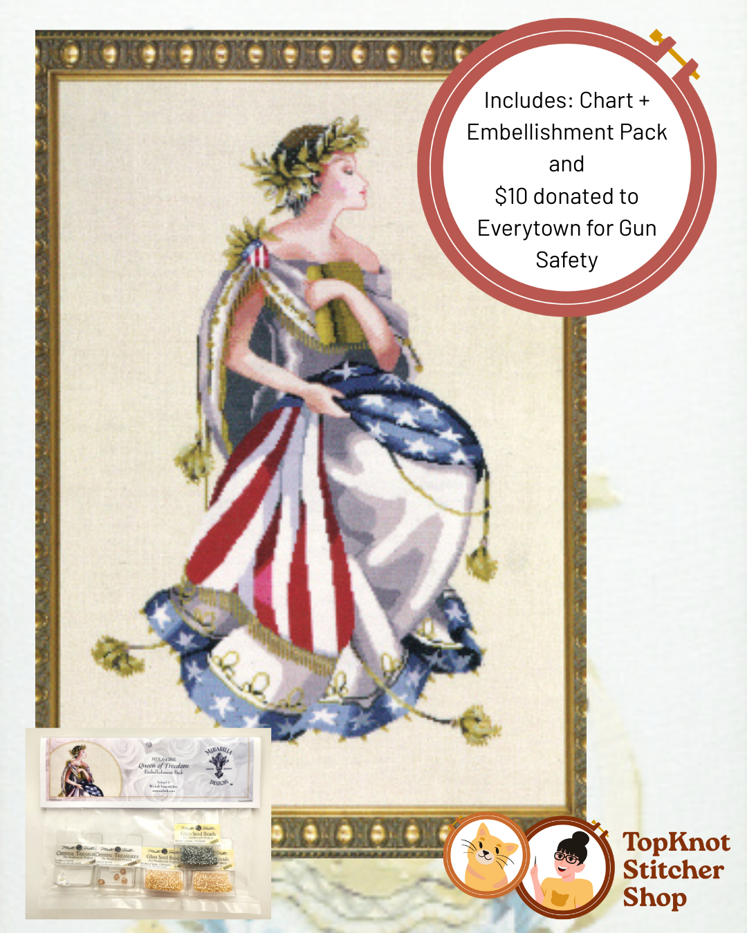 SOLD OUT Queen of Freedom chart + embellishment pack | Mirabilia *limited edition* ($10 donated to Everytown for Gun Safety 🧡) - ships in January