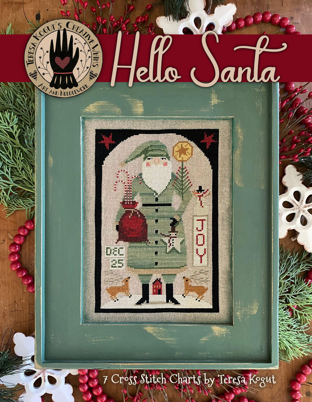 hello santa book cover showing the green coat santa. text reads hello santa and has teresa kogut's creative whims logo. underneath the framed santa the text reads 7 cross stitch charts by teresa kogut.