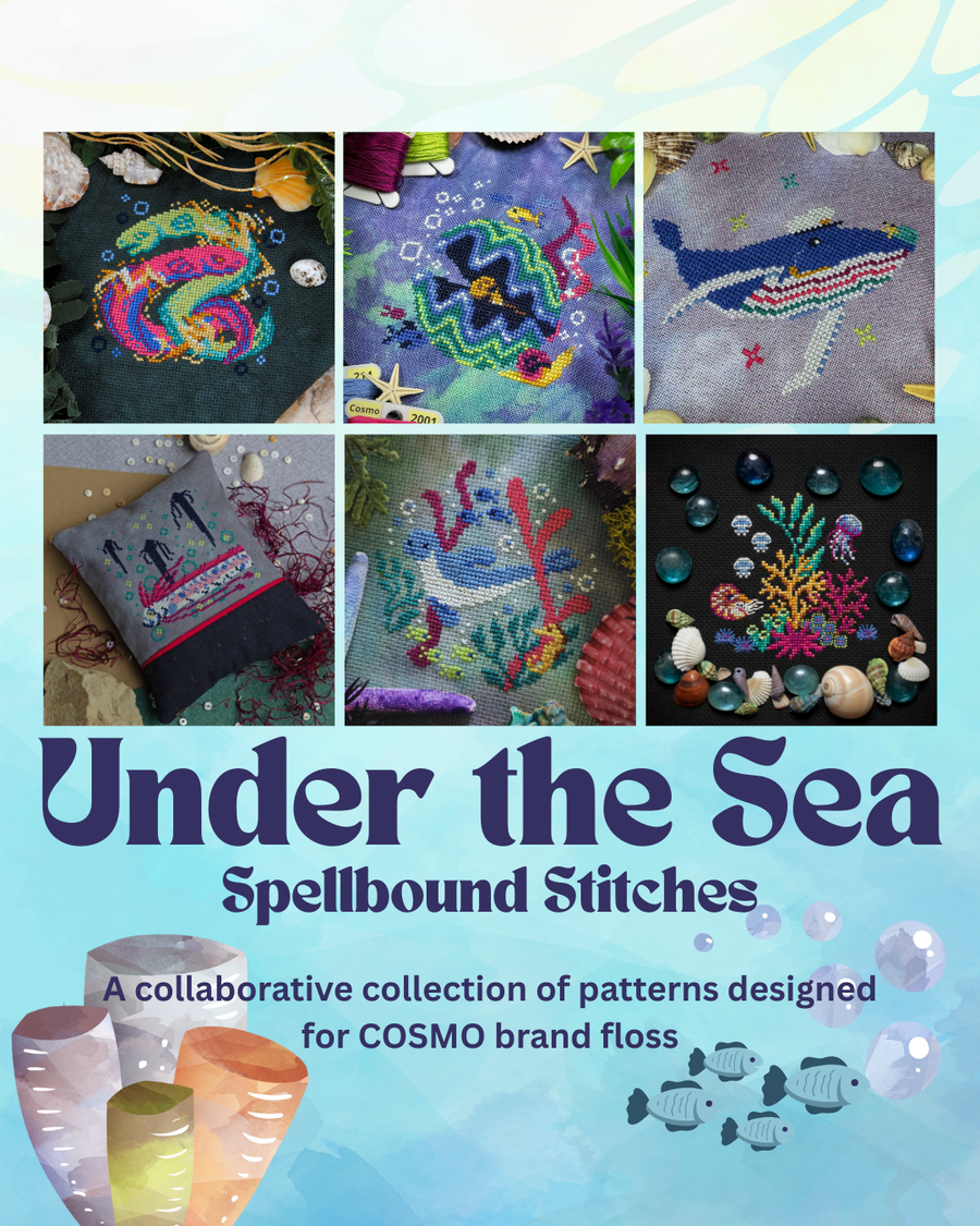 Collaborative embroidery patterns titled 'Under the Sea' by Spellbound Stitches with COSMO brand floss.