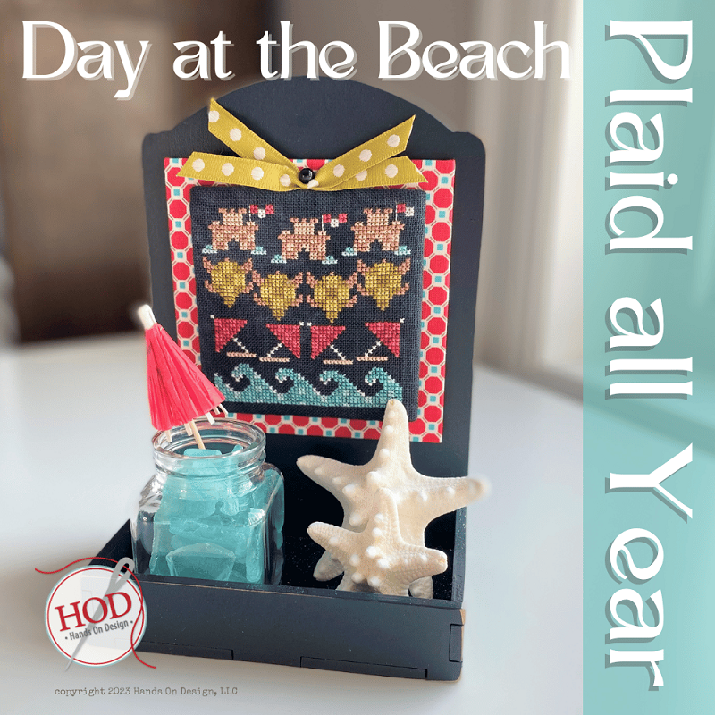 Day at the Beach - Plaid all Year | Hands on Design