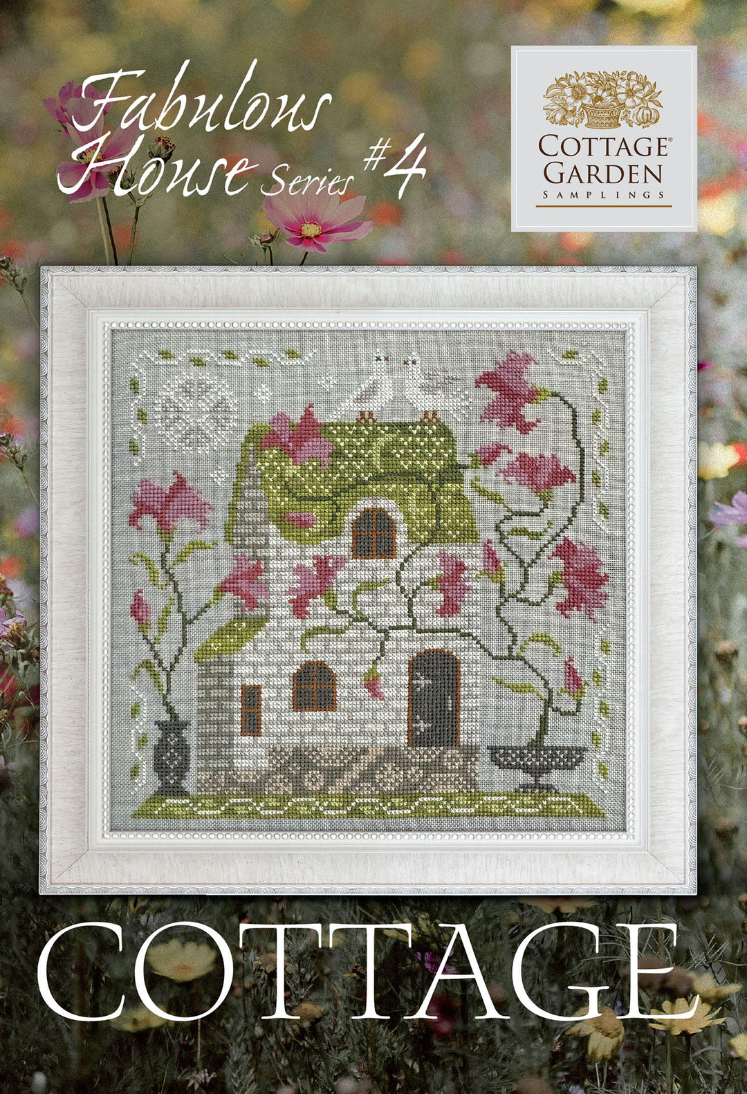 Pre-Order: Cottage - Fabulous House Series #4 | Cottage Garden Samplings (ships early March)