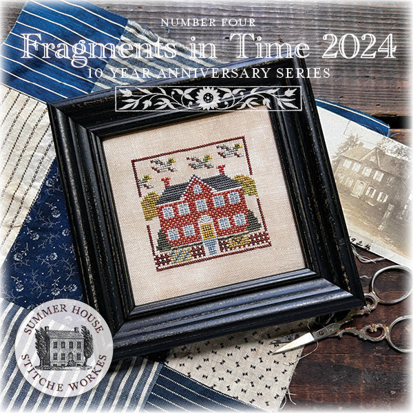 Pre-Order: Fragments in Time 2024 - Parts 3 & 4 | Summer House Stitche Workes (ships late May)
