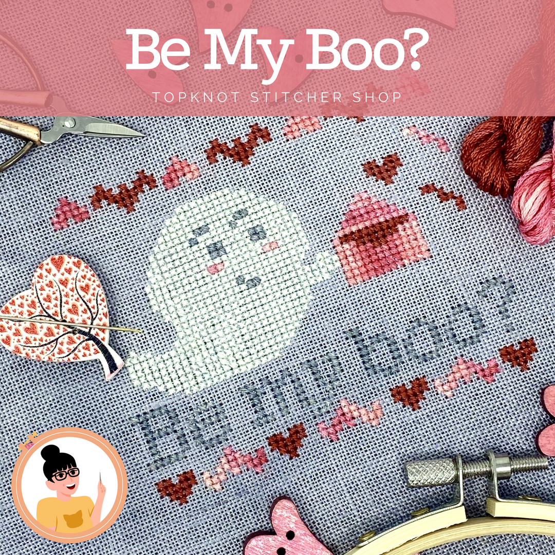 Be My Boo? A Spoopy Valentine | TopKnot Stitcher Shop - Printed Pattern