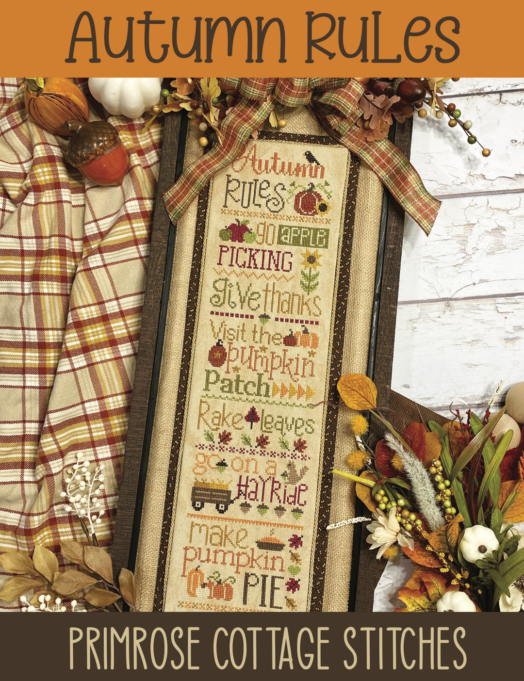 Autumn Rules | Primrose Cottage Stitches