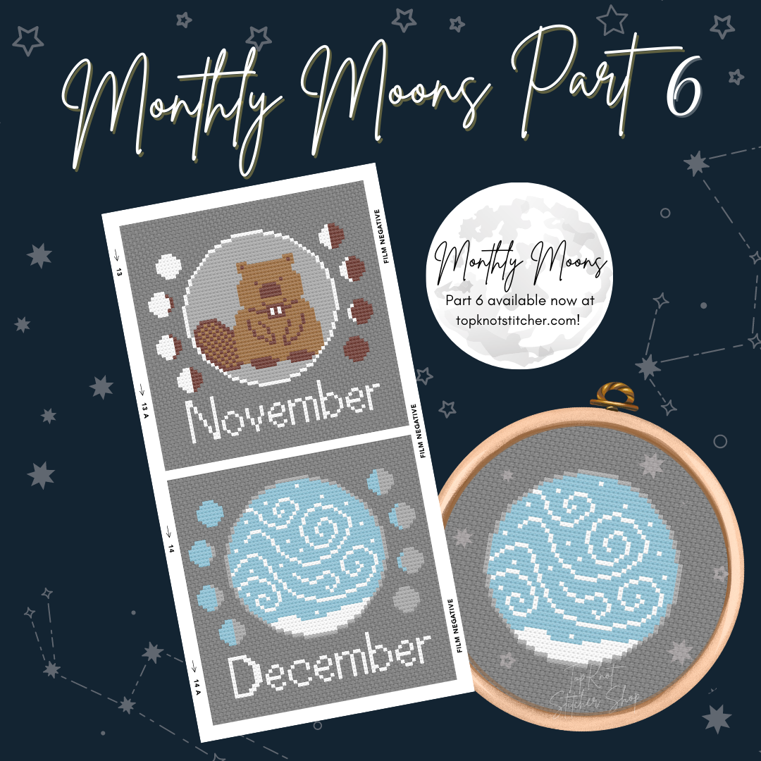 Monthly Moons Part 6: November's Beaver Moon & December's Cold Moon (PDF) | TopKnot Stitcher Shop - PDF Download