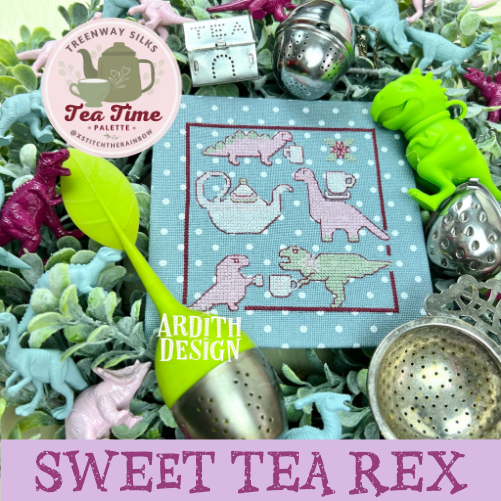 Sweet Tea Rex - Tea Time, XStitch the Rainbow | Ardith Design