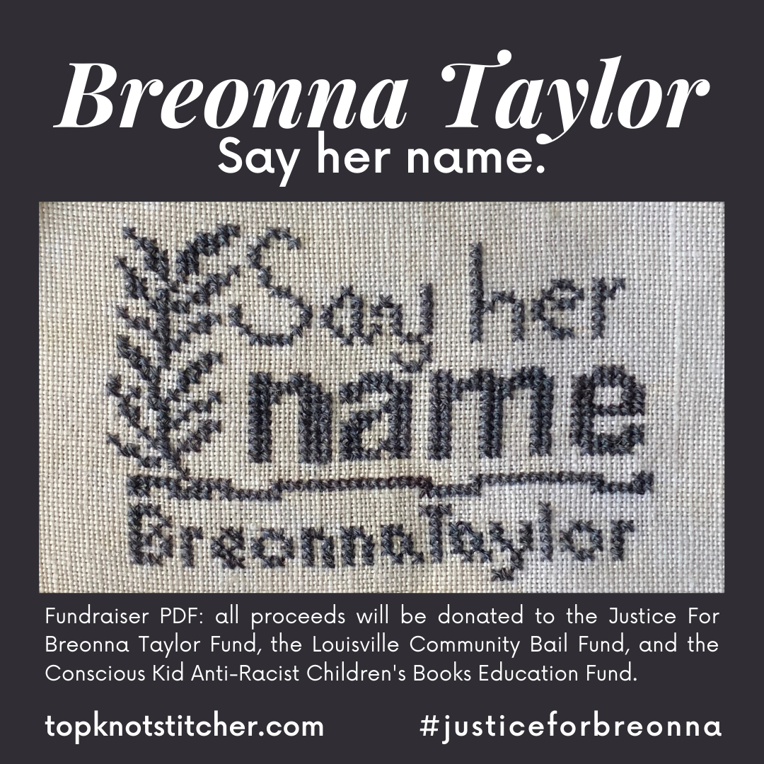 Say Her Name - Birthday for Breonna (Freebie PDF) | TopKnot Stitcher Shop - PDF Download