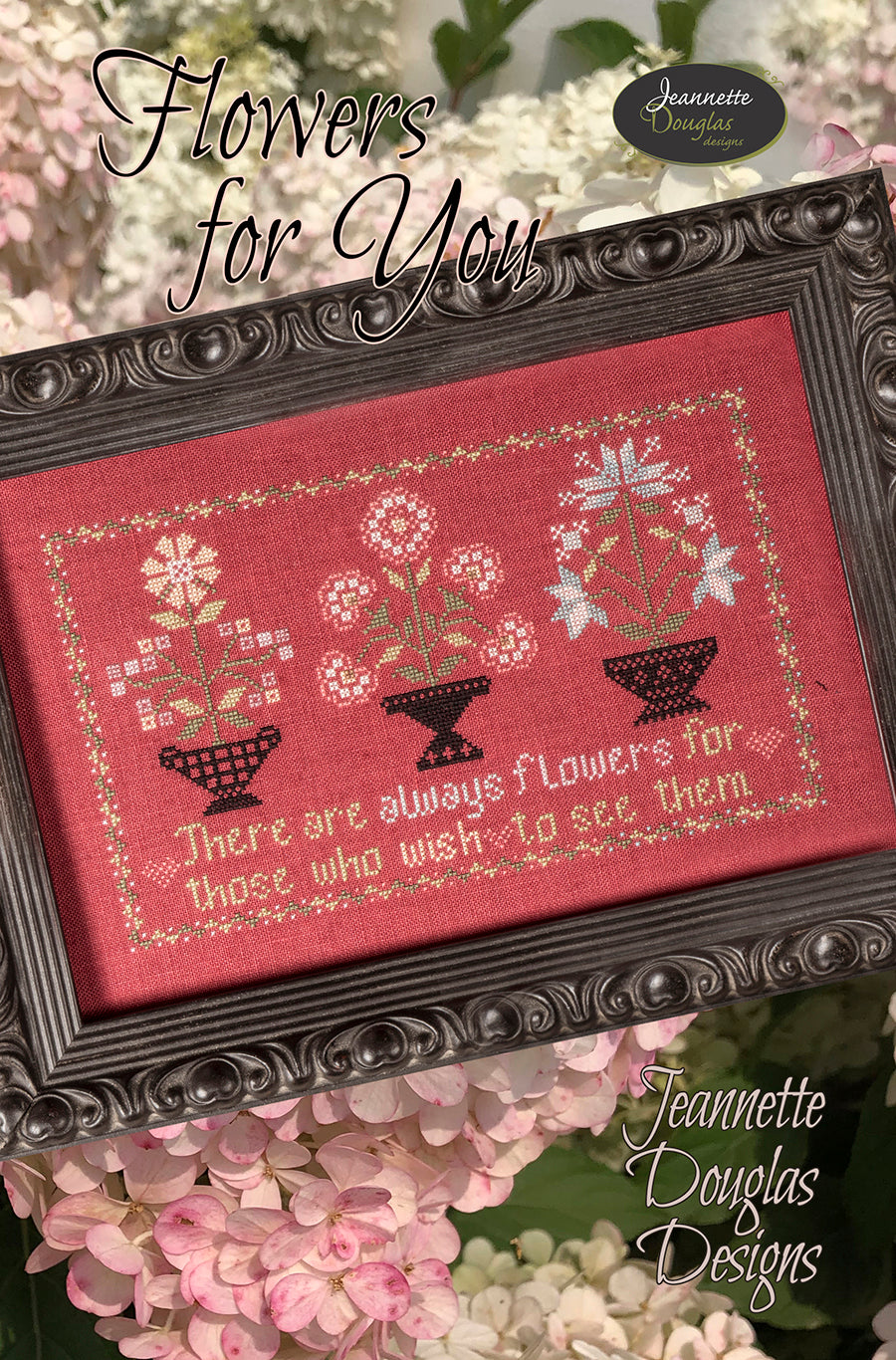 Flowers for You | Jeannette Douglas Designs