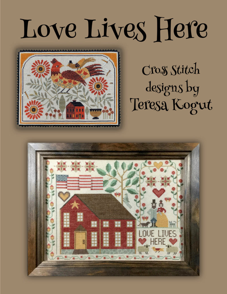 Love Lives Here (Book with 9 patterns) | Teresa Kogut