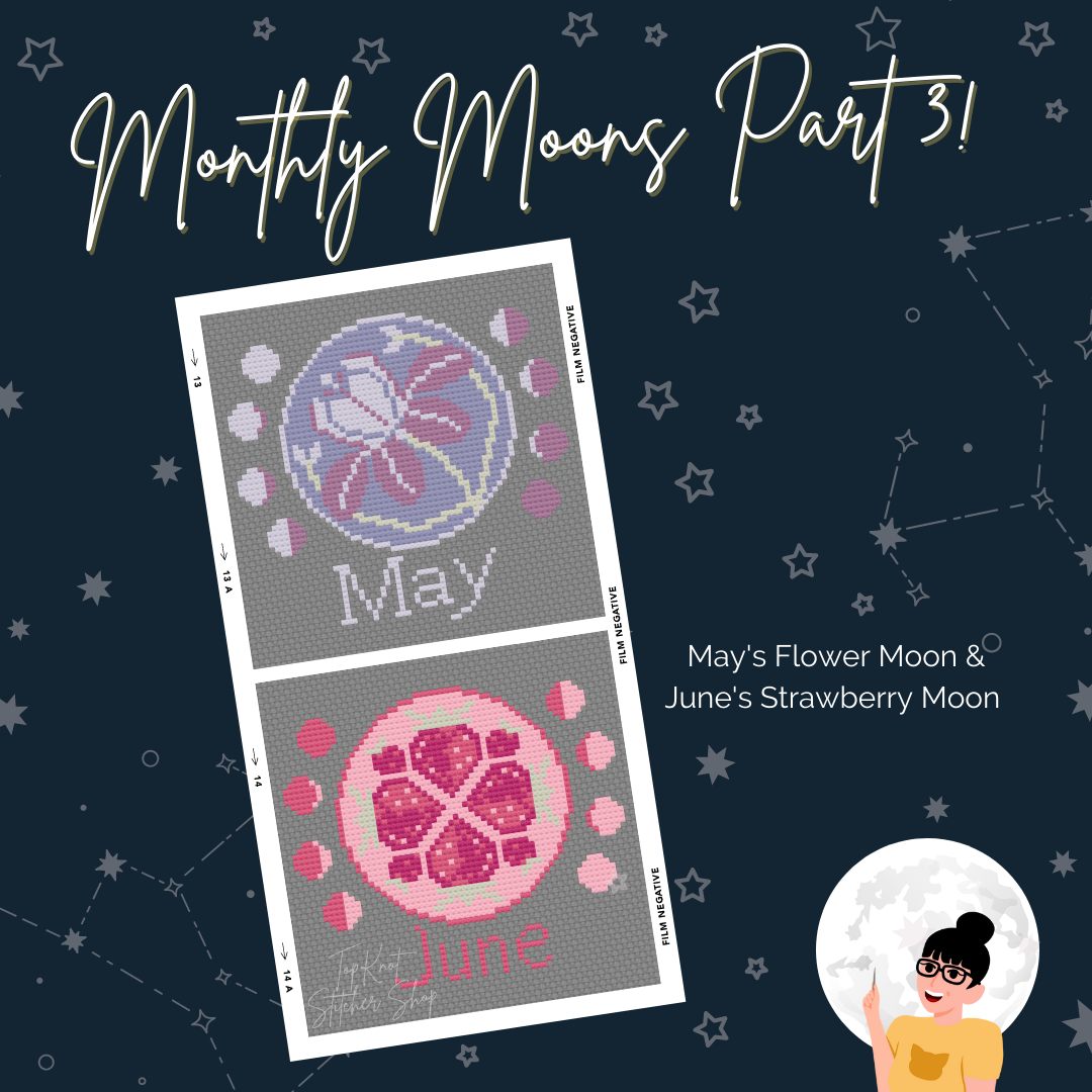 Two cross-stitch patterns for 'May's Flower Moon' and 'June's Strawberry Moon' on a dark background with celestial designs.