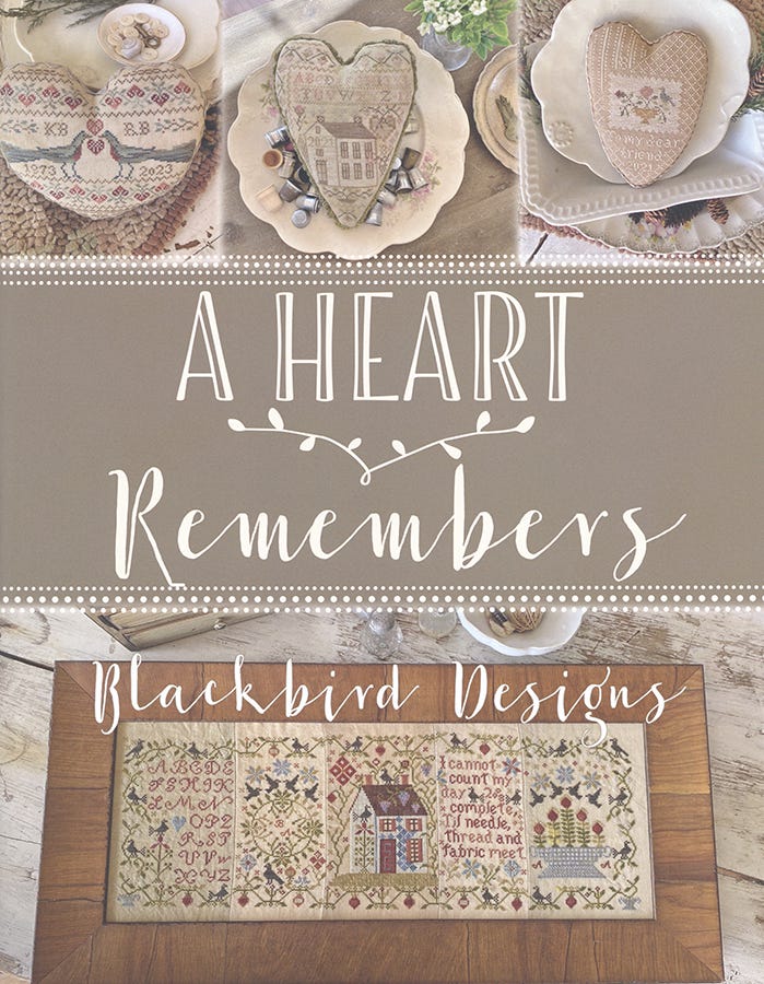 A Heart Remembers - Book with 9 Patterns | Blackbird Designs