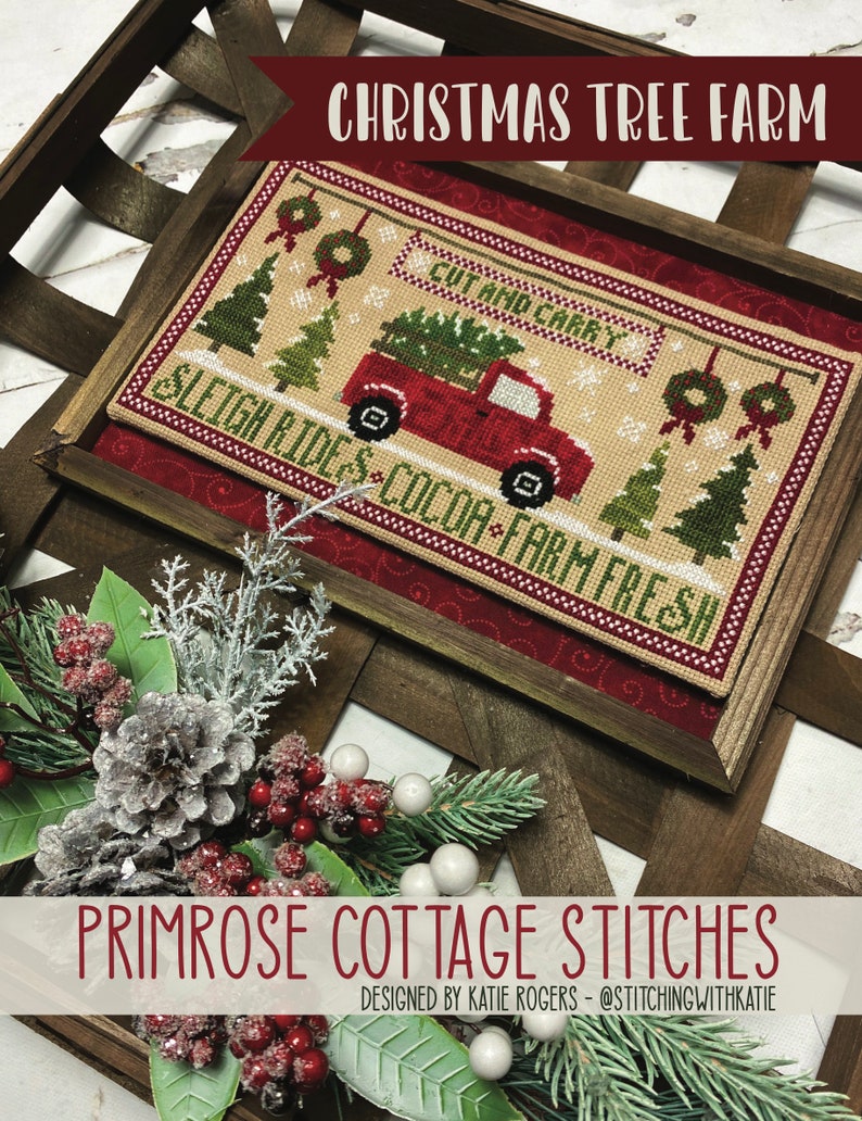 Christmas Tree Farm | Primrose Cottage Stitches