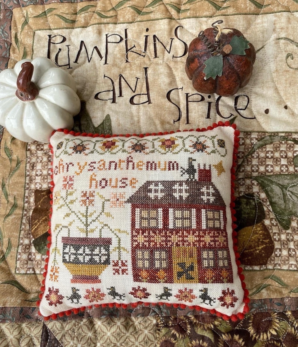 Chrysanthemum House | Pansy Patch Quilts & Stitchery