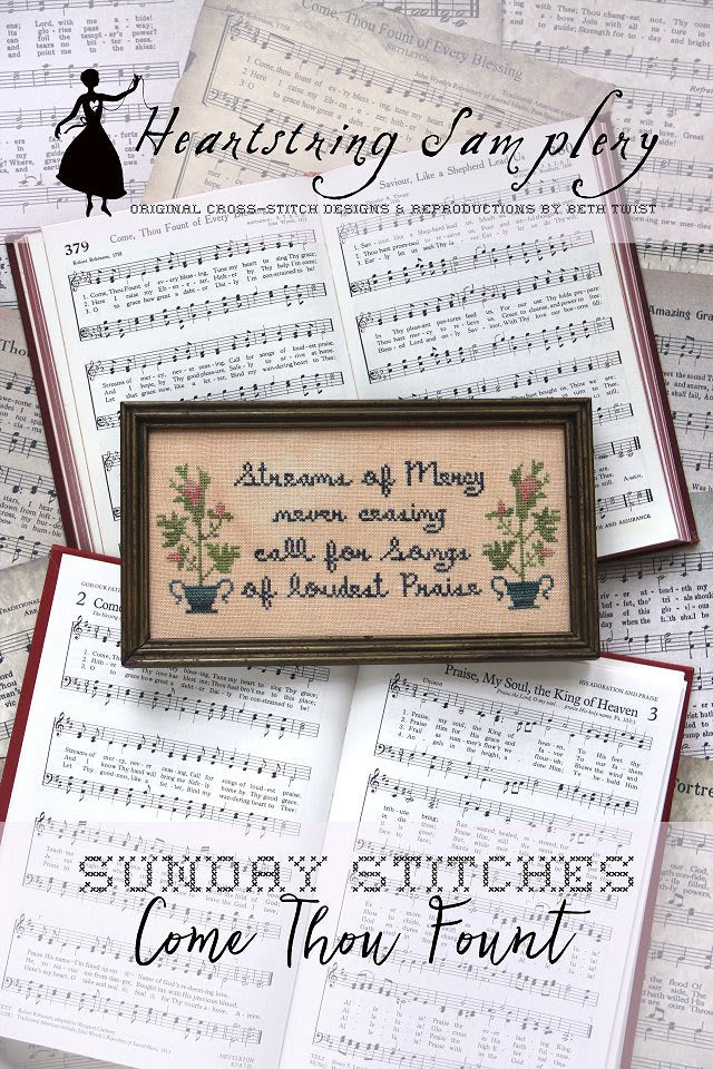Come Thou Fount | Heartstring Samplery -  Sunday Stitches