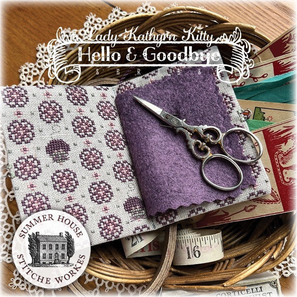 Lady Kathryn Kitty - Hello & Goodbye Series | Summer House Stitche Workes