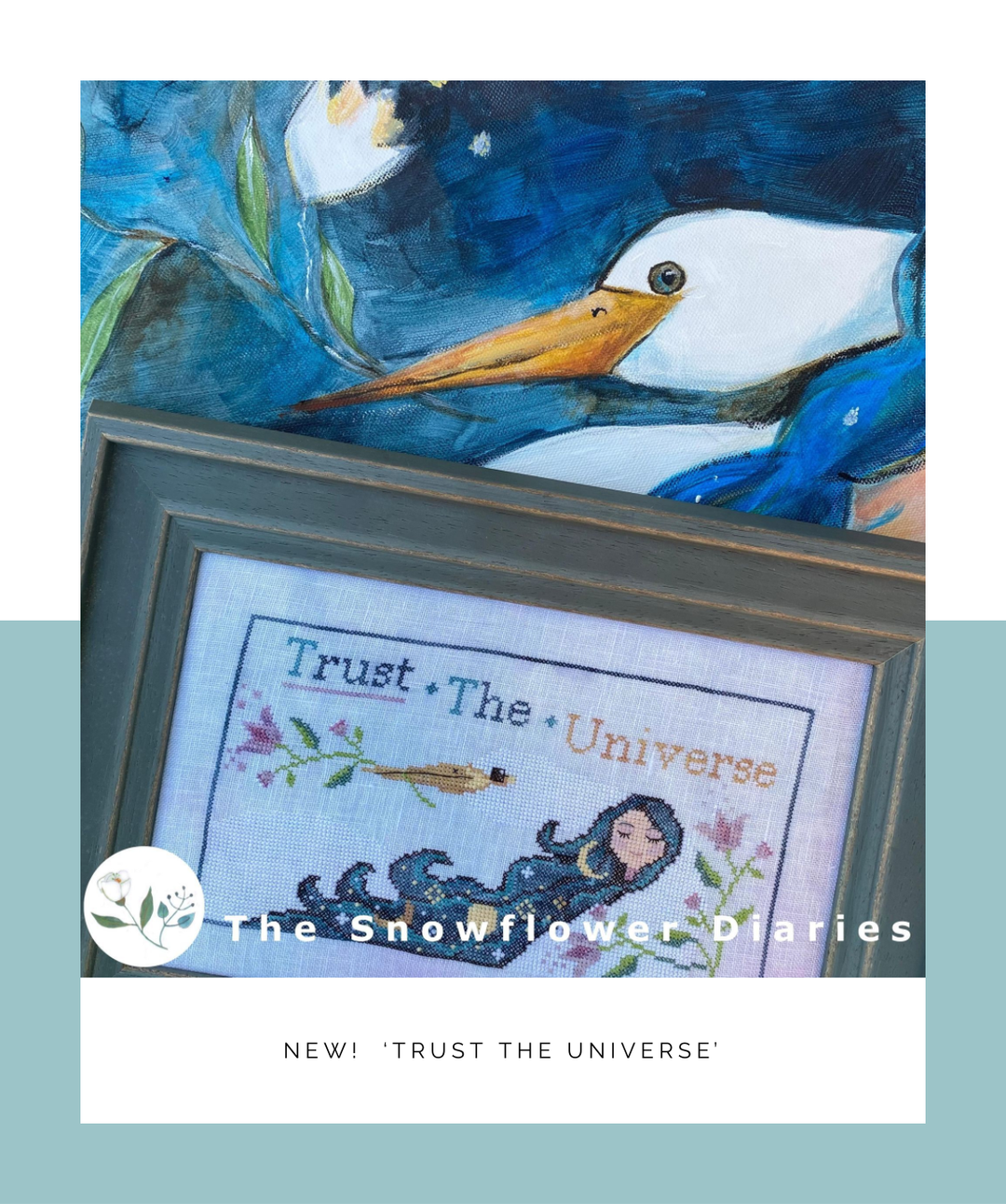 Trust the Universe | The Snowflower Diaries